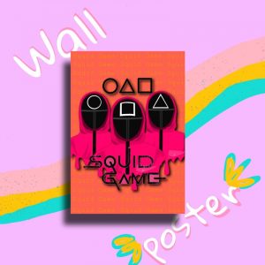 Squid game wall poster