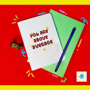 You are Above Average - Greeting Card