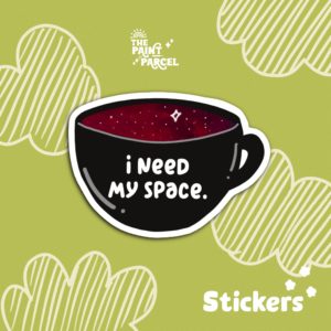 Need my Space - Sticker