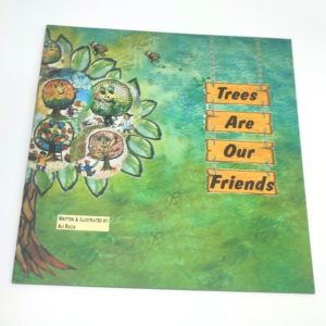 Trees Are Our Friends – Kids Story Book