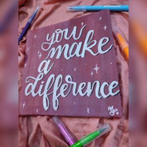You make a difference canvas English calligraphy on canvas