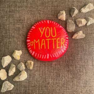 You Matter Painted Rock