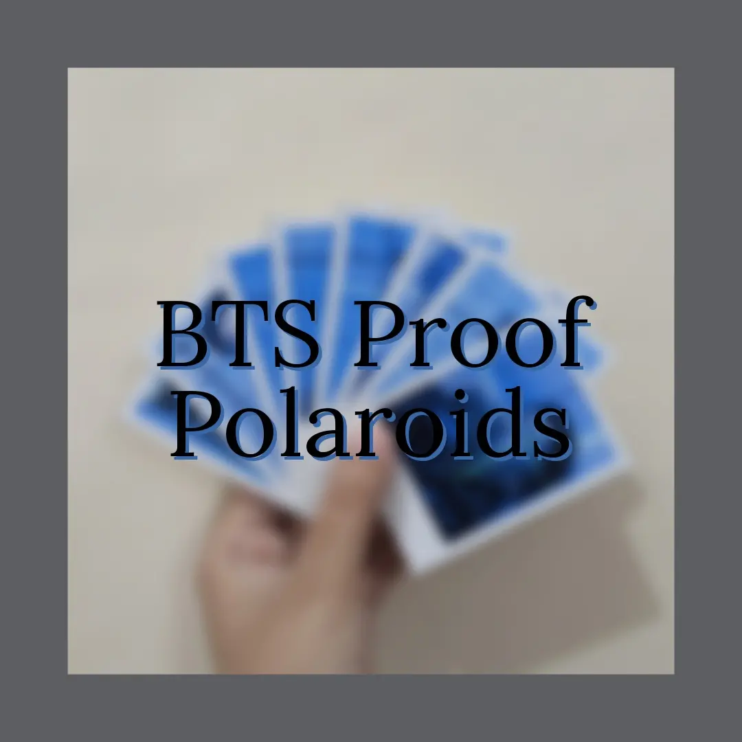 BTS Proof Polaroids