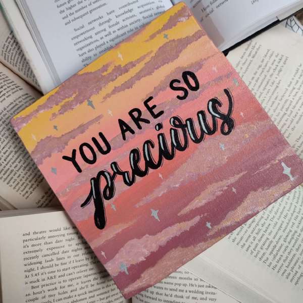 You Are So Precious Canvas