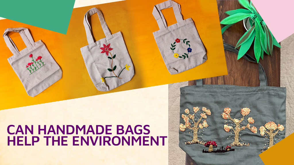 Can Handmade Bags Help the Environment